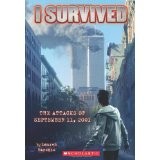 I Survived the Attacks of September 11, 2001 (I Survived #6): Volume 6