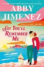 Say You'll Remember Me