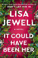 It Could Have Been Her