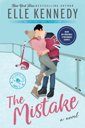 The Mistake (Book #2 in Off-Campus Series)