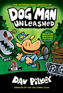 Dog Man Unleashed: A Graphic Novel (Dog Man #2)