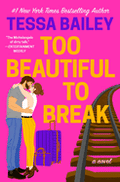 Too Beautiful To Break