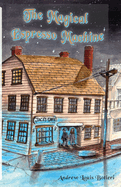 Magical Espresso Machine: A Novel, A Historical Fiction Love Story