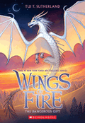 The Dangerous Gift (Wings of Fire #14): Volume 14