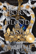 Born of Blood and Ash (#4)