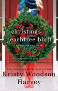 Christmas in Peachtree Bluff (Peachtree Bluff #4)