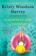 The Southern Side of Paradise (Peachtree Bluff #3)