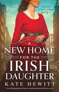 New Home for the Irish Daughter