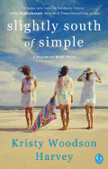 Slightly South of Simple (Peachtree Bluff #1)