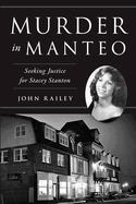 Murder in Manteo: Seeking Justice for Stacey Stanton (True Crime)