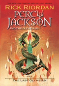 Percy Jackson and the Olympians, Book Five: The Last Olympian (Percy Jackson & the Olympians #5)