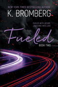 Fueled (Driven #2)