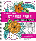Large Print Easy Color & Frame - Stress Free: Adult Coloring Book
