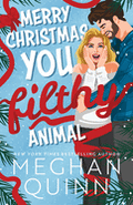 Merry Christmas, You Filthy Animal (Standard Edition) (How My Neighbor Stole Christmas)