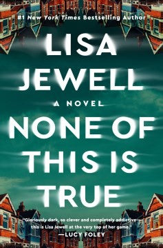 None of This Is True cover