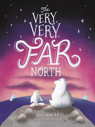 Very, Very Far North