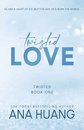 Twisted Love (#1)